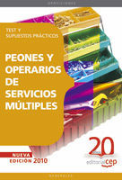 PEONES Y OPERARIOS DE SERVICIOS M�LTIPLES. TEST Y SUPUESTOS PR�CTICOS