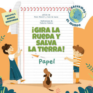 GIRA LA RUEDA Y SALVA LA TIERRA PAPEL! (VVKIDS