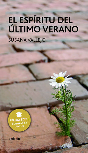 PREMIO EDEB� DE LIT. JUVENIL 2011: EL ESP�RITU DEL �LTIMO VERANO