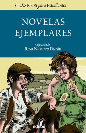 LAS NOVELAS EJEMPLARES DE CERVANTES PARA ESTUDIANTES (ADAPTACIN)