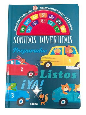 SONIDOS DIVERTIDOS: PREPARADOS, LISTOS, �YA!