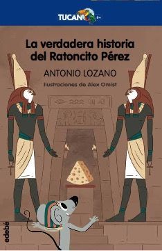 LA VERDADERA HISTORIA DEL RATONCITO P�REZ