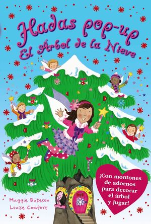LAS HADAS DE LOS RBOLES. EL RBOL DE LA NIEVE