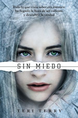 REINICIADOS, 3. SIN MIEDO