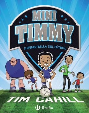 MINI TIMMY - SUPERESTRELLA DEL FTBOL