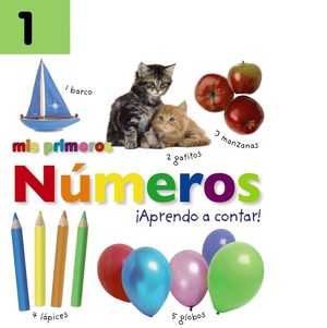 MIS PRIMEROS N�MEROS. �APRENDO A CONTAR!