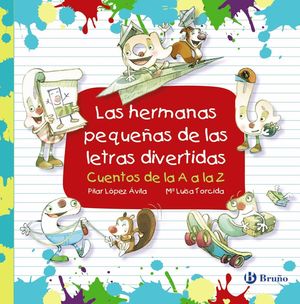 LAS HERMANAS PEQUE�AS DE LAS LETRAS DIVERTIDAS
