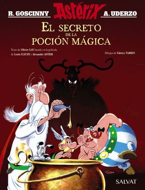 EL SECRETO DE LA POCI�N M�GICA. EL �LBUM DE LA PEL�CULA