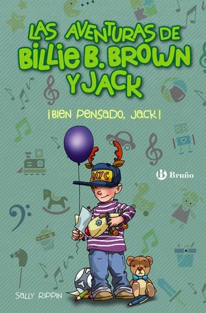 LAS AVENTURAS DE BILLIE B. BROWN Y JACK, 4. BIEN PENSADO, JACK!