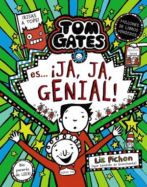 TOM GATES, 22. TOM GATES ES... JA, JA, GENIAL!