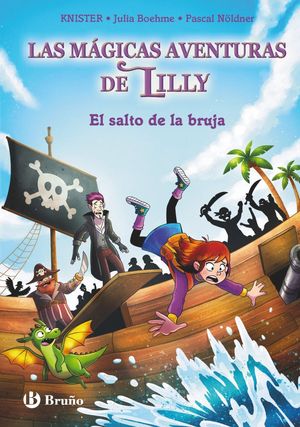 LAS MGICAS AVENTURAS DE LILLY, 2. EL SALTO DE LA BRUJA