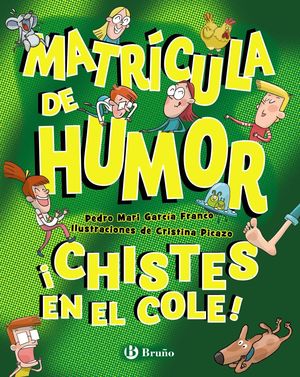 MATRCULA DE HUMOR. CHISTES EN EL COLE!