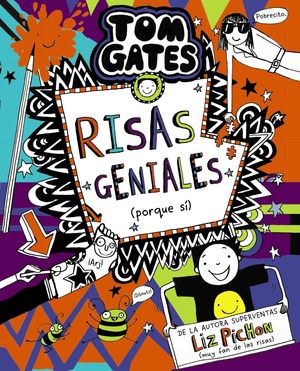 TOM GATES, 19. RISAS GENIALES (PORQUE S)