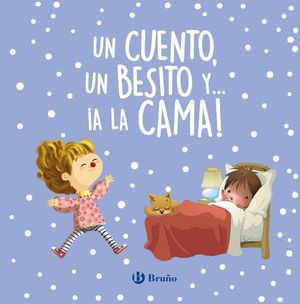 UN CUENTO, UN BESITO Y... A LA CAMA!