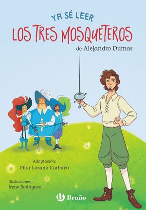 YA S� LEER LOS TRES MOSQUETEROS