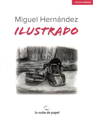 MIGUEL HERNANDEZ ILUSTRADO