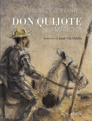 DON QUIJOTE DE LA MANCHA