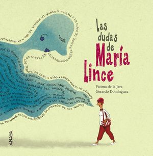 LAS DUDAS DE MARÍA LINCE