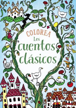 COLOREA LOS CUENTOS CLSICOS