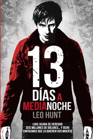 13 D�AS A MEDIANOCHE