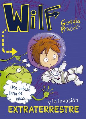WILF Y LA INVASI�N EXTRATERRESTRE. LIBRO 4