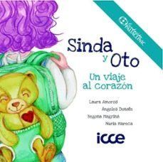 SINDA Y OTO. UN VIAJE AL CORAZ�N
