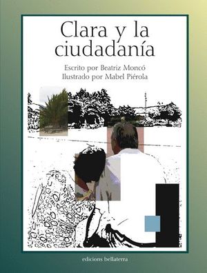 CLARA Y LA CIUDADAN�A