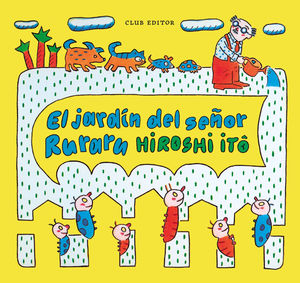 EL JARD�N DEL SE�OR RURARU