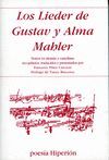 LIEDER DE GUSTAV Y ALMA MAHLER, LOS