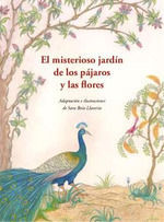 EL MISTERIOSO JARD�N DE LOS P�JAROS Y LAS FLORES