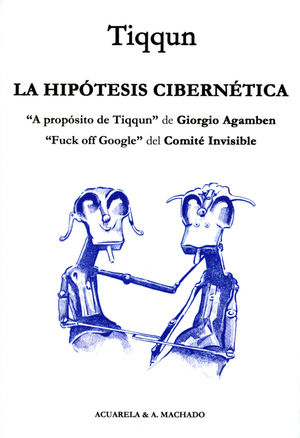 LA HIP�TESIS CIBERN�TICA