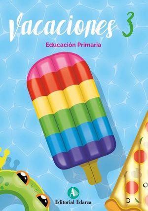 VACACIONES, 3 EDUCACIN PRIMARIA