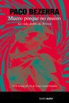 MUERO PORQUE NO MUERO (6�ED)