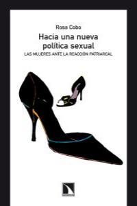 HACIA UNA NUEVA POL�TICA SEXUAL