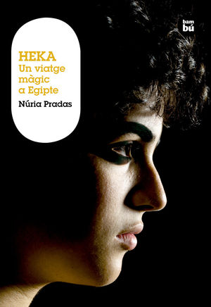 HEKA. UN VIATGE MGIC A EGIPTE