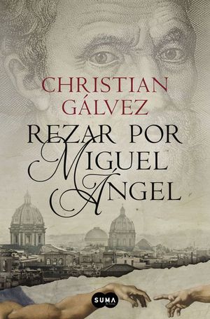 REZAR POR MIGUEL NGEL (CRNICAS DEL RENACIMIENTO 2)