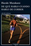 DE QU HABLO CUANDO HABLO DE CORRER