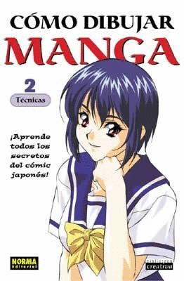 2.COMO DIBUJAR MANGA: TECNICAS (BIBL.CREATIVA)