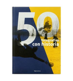 50 FOTOGRAF�AS CON HISTORIA