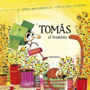 TOMS, EL BROMISTA