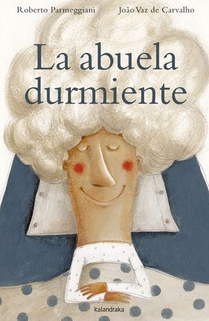 LA ABUELA DURMIENTE