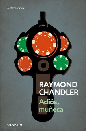 ADI�S, MU�ECA (PHILIP MARLOWE 2)