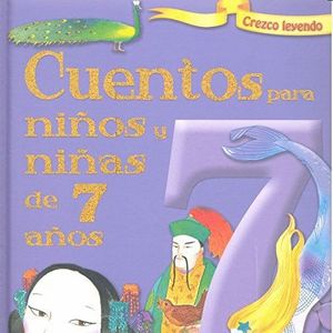 CUENTOS PARA NIOS Y NIAS DE SIETE AOS