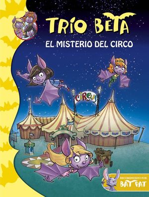 TRO BETA 9. EL MISTERIO DEL CIRCO