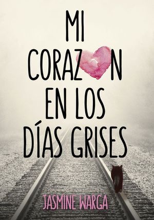 MI CORAZN EN LOS DAS GRISES