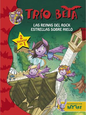 LAS REINAS DEL ROCK Y ESTRELLAS SOBRE HIELO (2 EN 1) (TRO BETA 5-6)