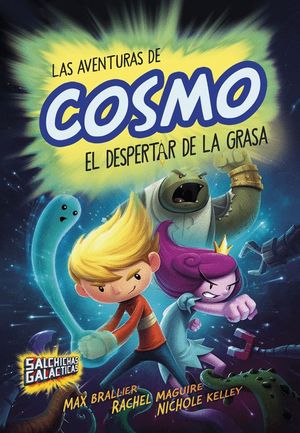 EL DESPERTAR DE LA GRASA (SALCHICHAS GAL�CTICAS 2)