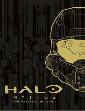 HALO MYTHOS: GUA PARA LA HISTORIA DE HALO