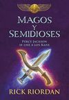 MAGOS Y SEMIDIOSES