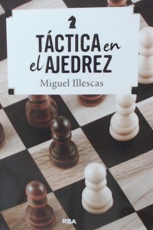 TCTICA EN EL AJEDREZ